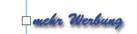 mehr Werbung